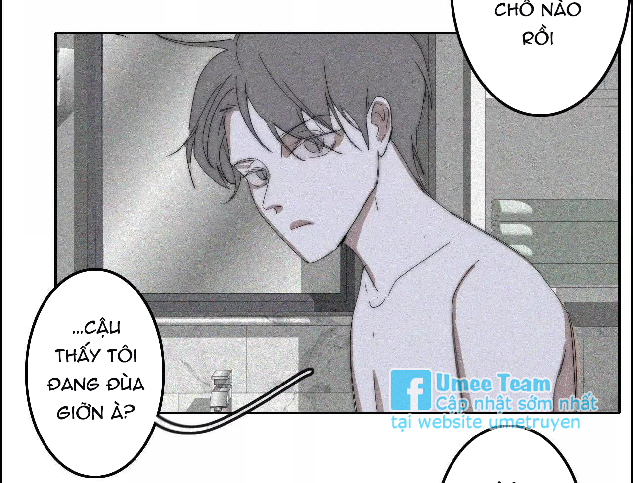 Cậu Không Biết Gì Về Tôi Chapter 11 - Next Chapter 12