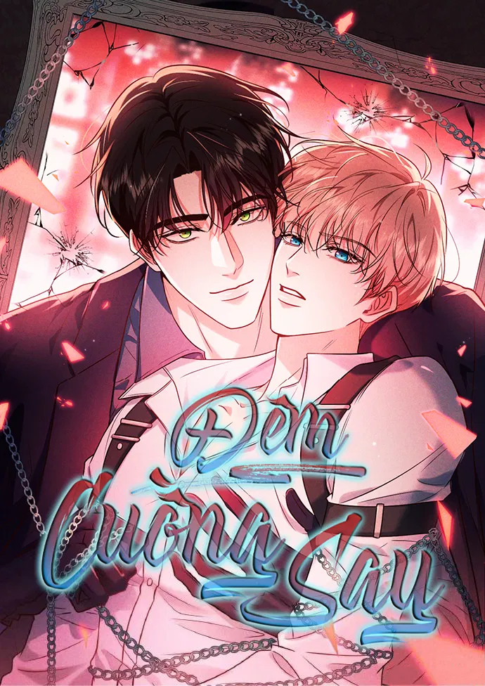 Đêm Cuồng Say Chapter 49 - Trang 2