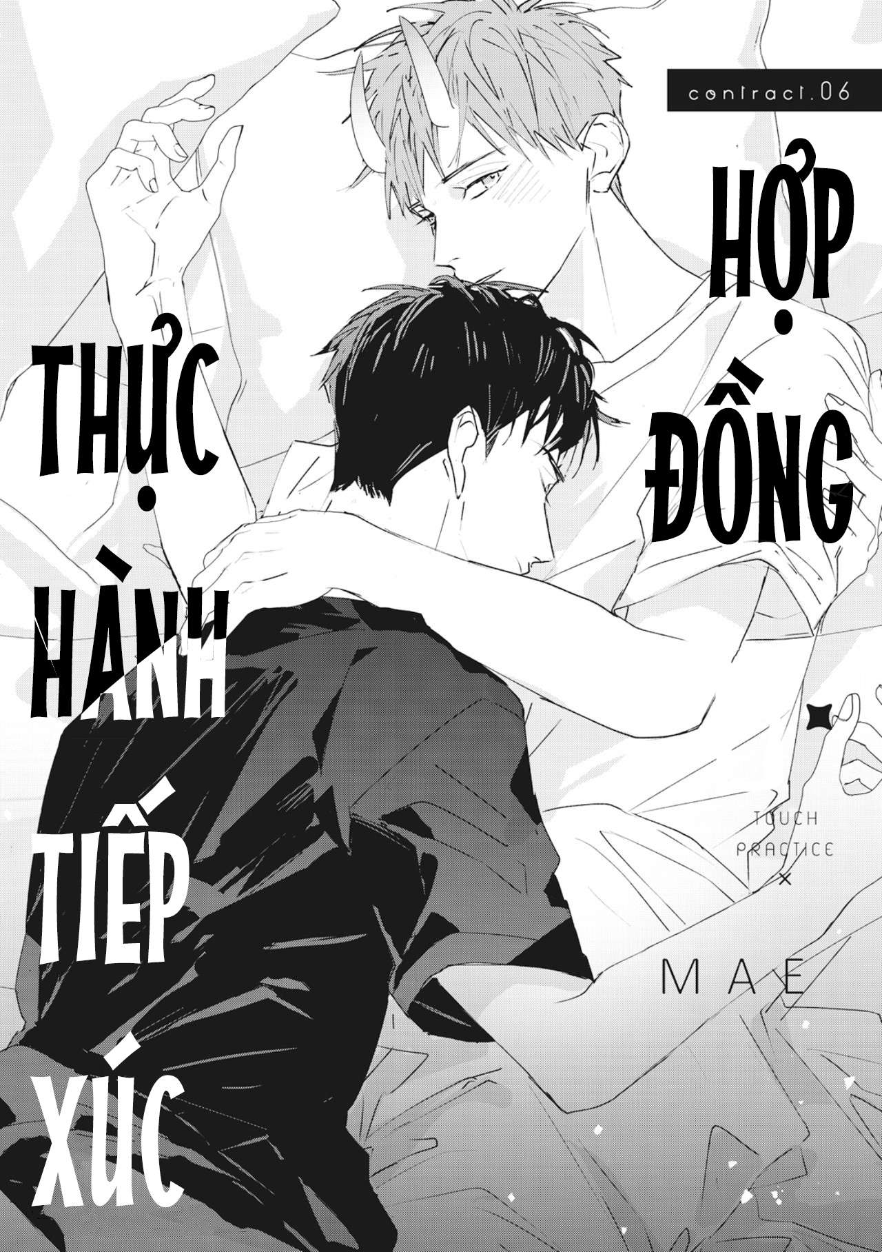 Hợp đồng luyện tập tiếp xúc Contract 6 - Next Chapter 7