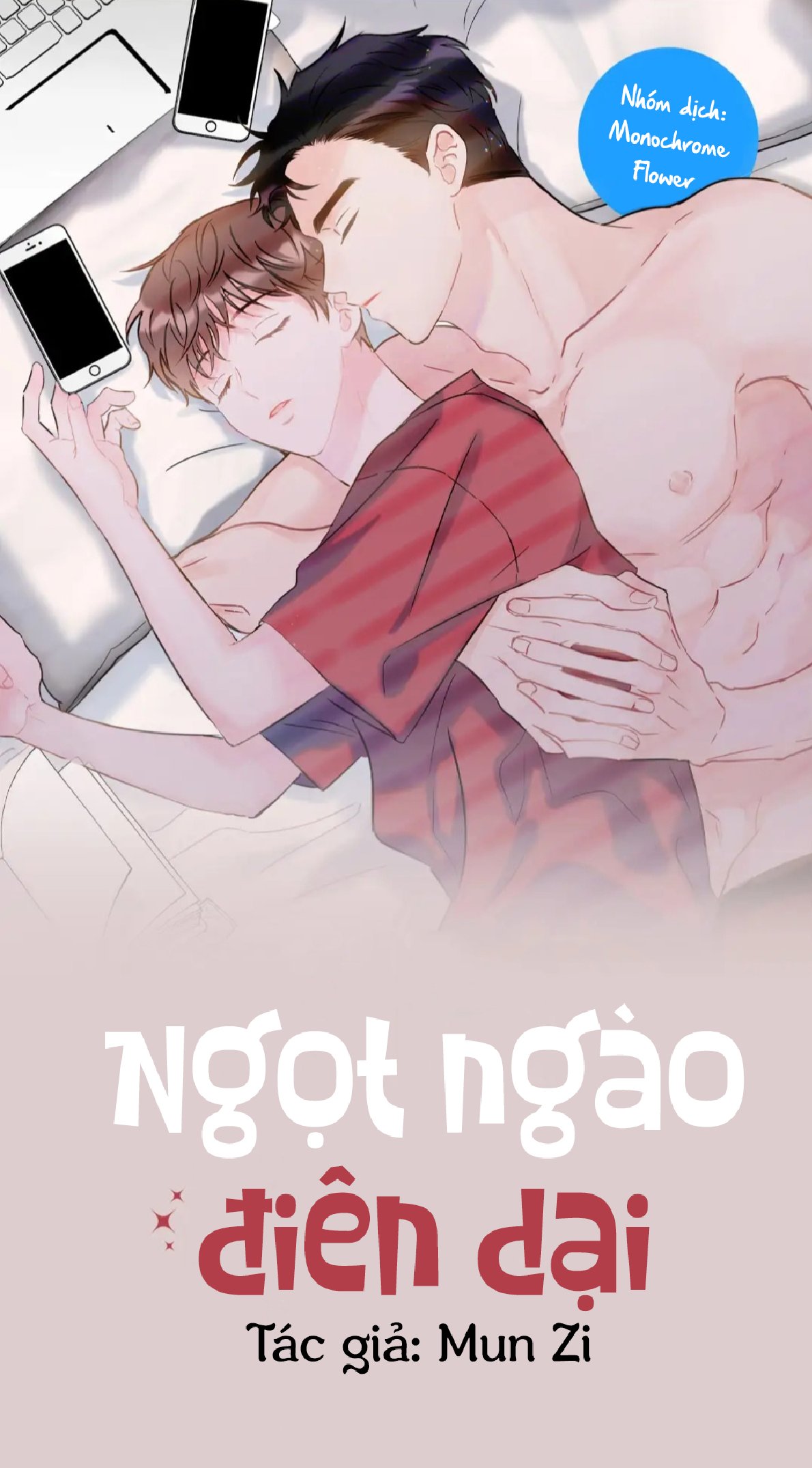 Ngọt ngào điên dại Chapter 0 - Next Chapter 1