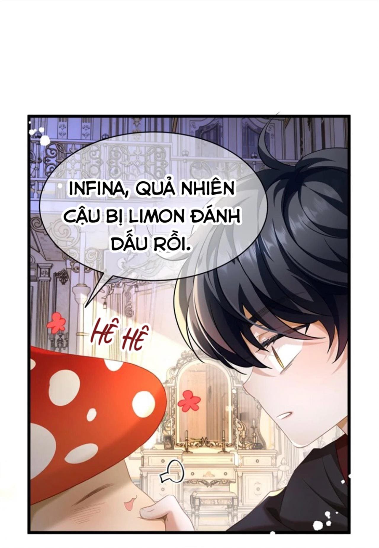 Sau khi trọng sinh tôi trở thành tiểu ác long của vương tử điện hạ Chapter 36 - Next Chapter 37