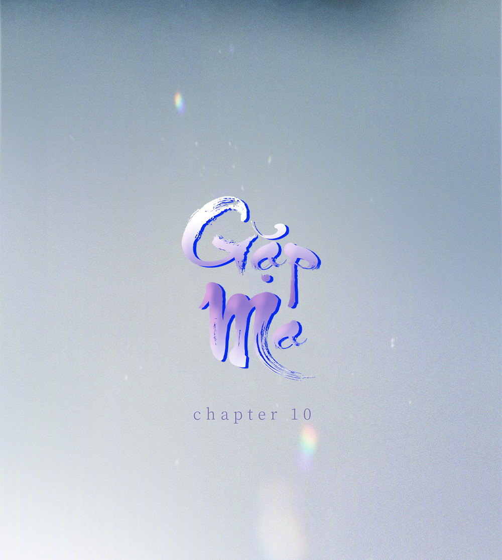 Gặp Ma Chapter 10 - Next Chapter 11