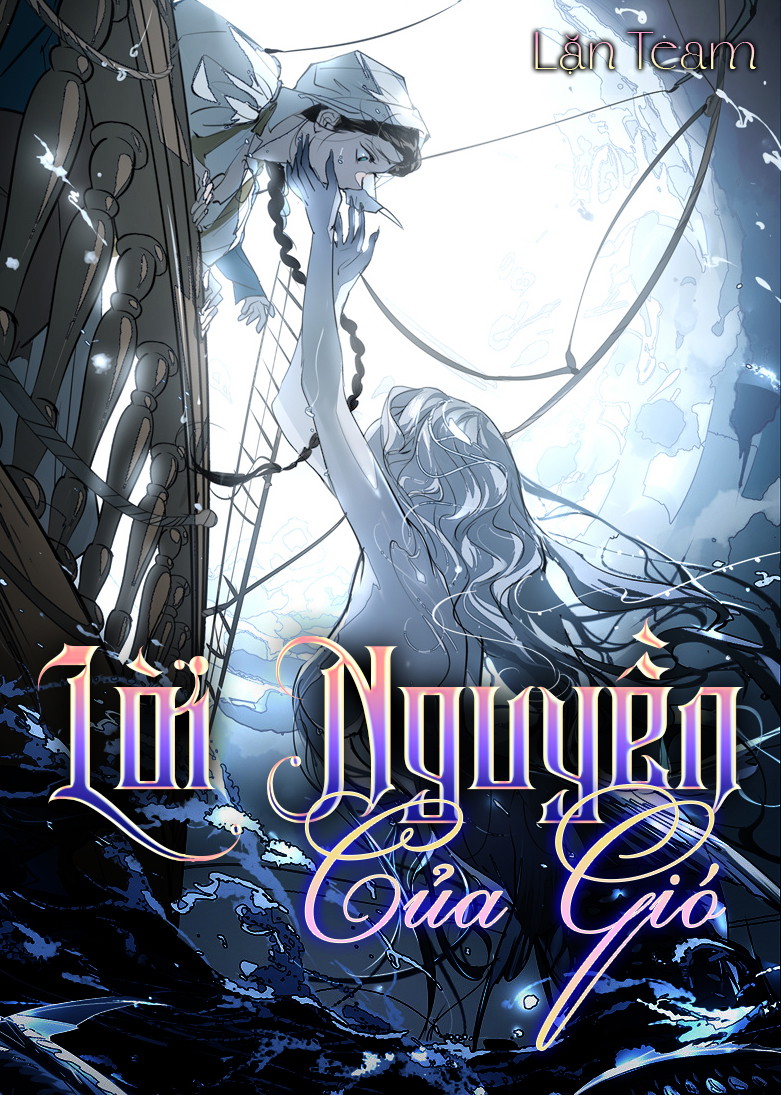 Lời Nguyền Của Gió Chapter 0 - Next Chapter 1