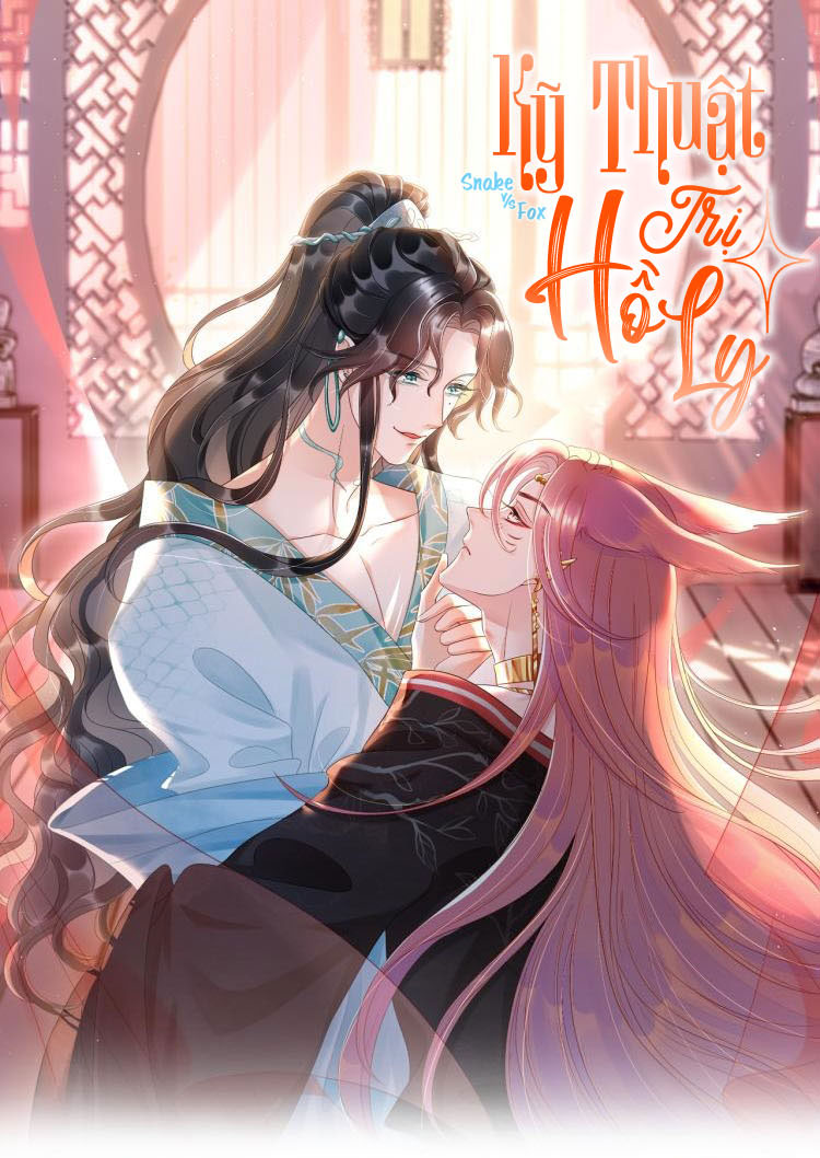 Kỹ thuật trị hồ ly Chapter 0.5: Làm nóng trước - Next Chapter 1